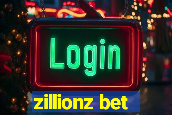 zillionz bet